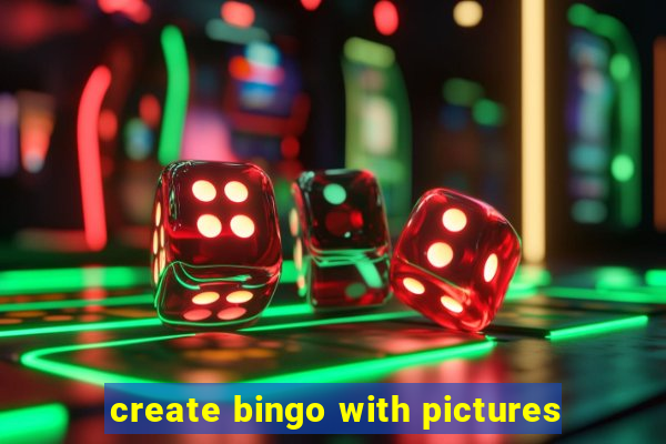 create bingo with pictures